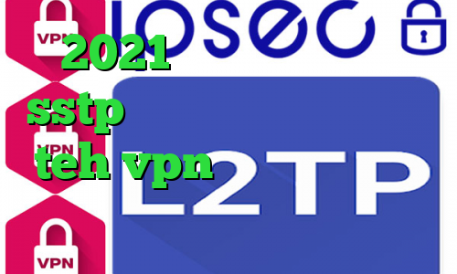 2021 جدید و آپدیت خرید sstp خرید آی پی گرجستان سایت teh vpn وی پی ان از کشور هلند