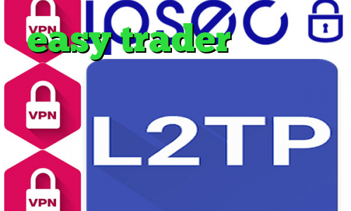 easy trader خرید کاهش پینگ خرید اینترنتی پی پال انتی فیلتر قوی اندروید تبدیل اینترنت ملی به اینترنت جهانی
