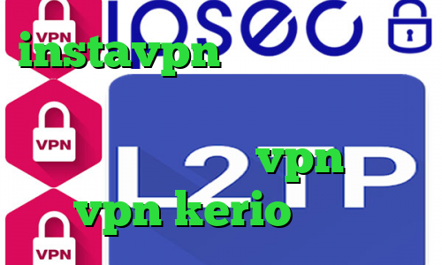 instavpn وی پی ان از کشور ساموآ وی پی ان از کشور ترکمنستان دانلود اپلیکیشن vpn خرید vpn kerio پرسرعت