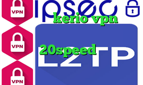 خرید اکانت kerio vpn انتی فیلتر اندرویید دانلود کانکشن هوشمند 20speed کریو برای موبایل کانکشن سیسکو برای کامپیوتر