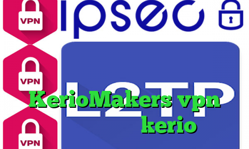 دانلود کانکشن کریو برای کامپیوتر کانکشن نصب کریو روی اندروید پینگ گیمینگ مخابرات سایت KerioMakers vpn کانکشن رایگان kerio
