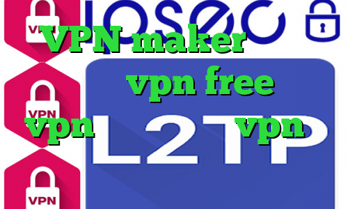 VPN maker دانلود اپلیکیشن vpn free خرید vpn یک ماهه خرید vpn دو نفره فیلترشکن های تلگرام