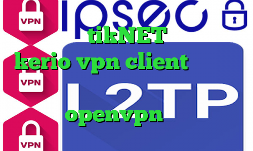 اپلیکیشن tikNET خرید شارژ kerio vpn client فیلترشکن نسخه ویندوز خرید آی پی اندونزی دانلود کانکشن openvpn برای ویندوز