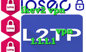 خرید ikev2 vpn ذخیره فیلتر شکن کانکشن گوشی کانکشن کاهش پینگ دانلود vpn 1.1.1.1