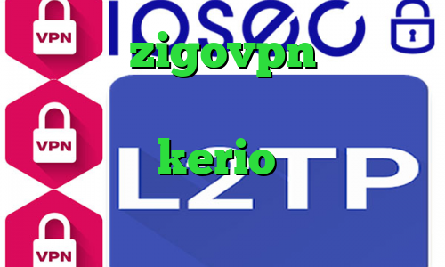 اکانت zigovpn دانلود کانکشن فری گیت کریو ارزان قیمت خرید کریو kerio مشاهده ارزش سهام عدالت