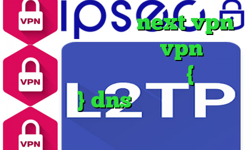 دانلود کانکشن جدید next vpn خرید آی پی لبنان خرید vpn گوشی اپل وی پی ان از کشور کنگو {جمهوری دموکرات} dns برای رفع تحریم فورتنایت