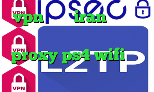 vpn آی پی iran وی پی ان از کشور اروگوئه تیک تاک عاشقی proxy ps4 wifi ارزش بورس سهام عدالت