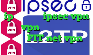 ip ترید خرید ipsec vpn خرید vpn سامسونگ فیلتر شکن ترکیه FIT net vpn