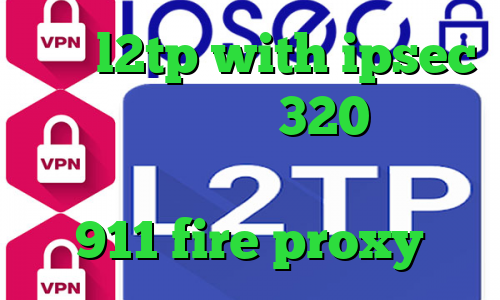 خرید l2tp with ipsec شامرانیه تیک تاک 320 تیک تاک عاشقانه ایرانی زیگو وی پی ان 911 fire proxy