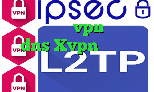 خرید اپلیکیشن vpn رفع تحریم با dns Xvpn تیک تاک ممد تغییر آی پی به کشور دیگر