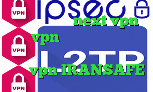 دانلود کانکشن next vpn خرید vpn در اندروید ارزش سهام عدالت یک میلیونی دانلود کانکشن زرین vpn IRANSAFE
