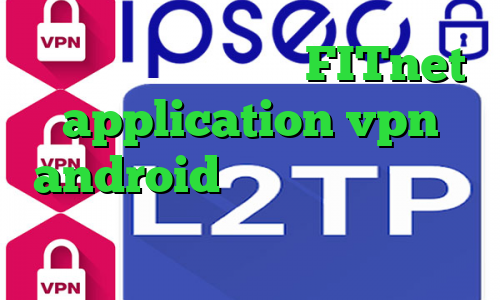 برنامه تیک تاک آدرس FITnet application vpn android کانکشن چیست دانلود آنتی فیلتر قوی رایگان