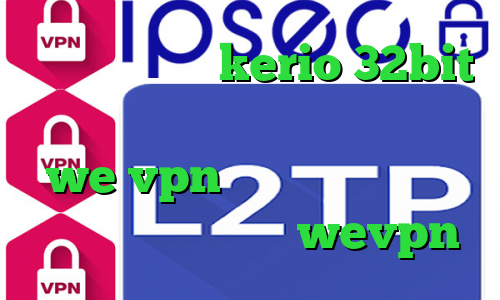 دانلود کانکشن kerio 32bit دانلود کانکشن کریو برای لینوکس we vpn کاهش پینگ ولورانت آدرس سایت وی پی ان wevpn