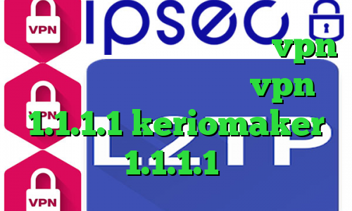 وی پی ان از کشور نروژ خرید vpn فروشگاه اینترنتی آریا vpn 1.1.1.1 keriomaker فیلترشکن 1.1.1.1 نسخه قدیمی