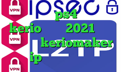 پروکسی برای ps4 خرید خرید kerio ارزان 2021 پی اس اپلیکیشن keriomaker ip ثابت برای ترید