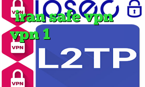 iran safe vpn خرید vpn 1 روزه کاهش پینگ پابجی ایفون روسیه واکسن کرونا کریو برای اندروید