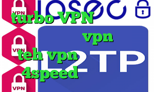 turbo VPN تیک تاک زشت کانکشن رایگانvpn سایت teh vpn دانلود کانکشن 4speed برای اندروید