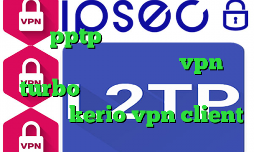 خريد pptp براي ايفون انتی فیلتر پرسرعت دانلود اپلیکیشن vpn turbo فیلترشکن نسخه قدیمی خرید فیلترشکن kerio vpn client