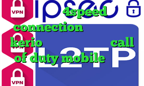 دانلود 4speed connection کانکشن رایگان kerio کاهش پینگ در بازی call of duty mobile تیک تاک جدید نیکا کریو اسیا