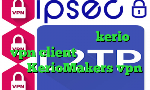 دانلود کانکشن فیلترشکن کریو فیلترشکن خوب برای آیفون خرید kerio vpn client گیم بازی پینگ پنگ سایت KerioMakers vpn