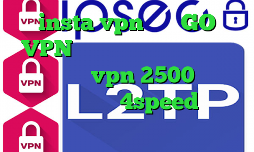 insta vpn سایت GO VPN دانلود برنامه ی کاهش پینگ بازی خرید vpn 2500 تومان دانلود کانکشن 4speed برای اندروید
