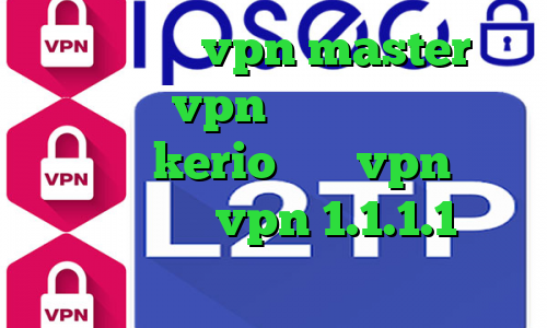 اپلیکیشن vpn master اپلیکیشن vpn برای اندروید خرید بهترین kerio خرید vpn جهت آیفون دانلود vpn 1.1.1.1 برای اندروید