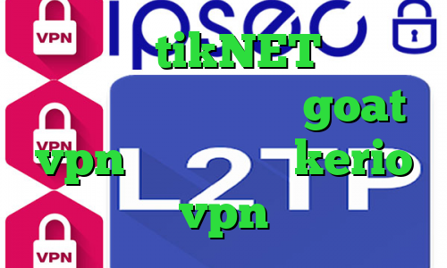 اپلیکیشن tikNET تیک تاک قدیم کانکشن رپیدشیر goat vpn دانلود خرید kerio vpn