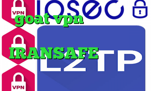 goat vpn دانلود ریموت کانکشن دانلود کانکشن هوشمند کریو IRANSAFE خرید آی پی ثابت خارجی