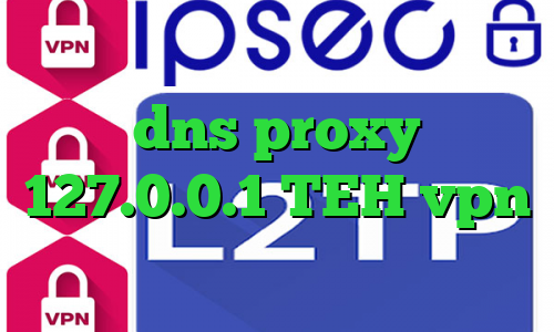 دانلود کانکشن آماده درسانت dns proxy 127.0.0.1 TEH vpn تیک و تاک اهنگ وضعیت کرونا