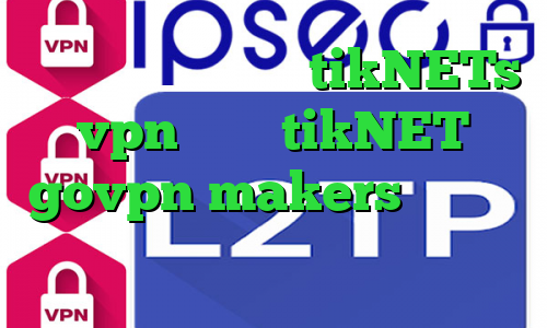 تیک تاک لایکی سایت tikNETs vpn اکانت tikNET govpn makers وی پی ان از کشور کومور