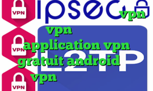 خرید آی پی چین اپلیکیشن یکتا vpn خرید vpn موبایل اندروید application vpn gratuit android خريد vpn رايگان براي ايفون