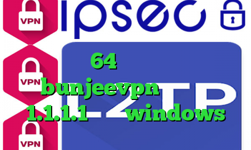 خرید آی پی برای دوربین دانلود رایگان کانکشن کریو 64 بیتی فیلتر شکن حرفی bunjeevpn فیلترشکن 1.1.1.1 برای windows