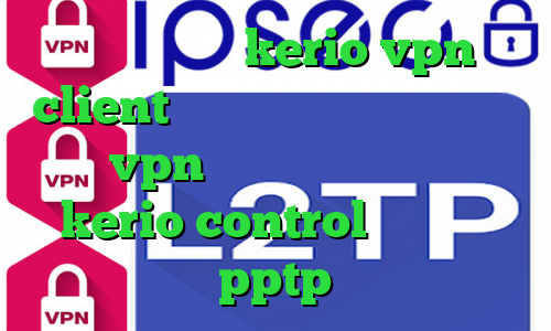 خرید اشتراک kerio vpn client فیلترشکن جدید برای تلگرام خرید vpn کریو برای اندروید خرید kerio control خرید سرور pptp