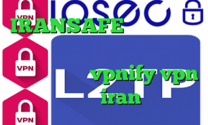 IRANSAFE دانلود کانکشن تونل پلاس برای اندروید آی پی ثابت ترید فیلترشکن vpnify vpn آی پی iran