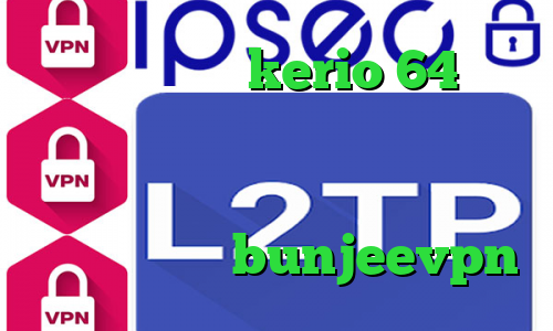 دانلود کانکشن kerio 64 بیتی دانلود کانکشن فیلتر شکن کریو تیک تاک کره ای جدید وی پی ان آی پی اختصاصی آدرس bunjeevpn