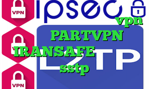 وی پی ان برای تیک تاک خرید vpn گادنت PARTVPN IRANSAFE فروش اکانت sstp