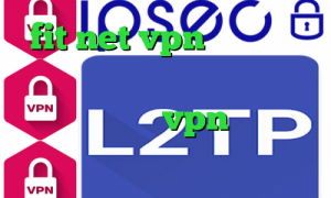 fit net vpn سایت ایران سیف وی پی ان دانلود کانکشن برای کامپیوتر خرید vpn ساکس تیک تاک ترکیه