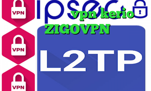 خرید فیلترشکن vpn kerio دانلود ZIGOVPN کانکشن هوشمند برای اندروید تغییر آی پی به کشور دلخواه تیک تاک ساخت کدام کشور است