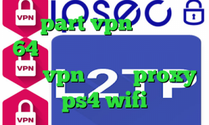 سایت part vpn کانکشن کریو 64 بیت تیک تاک صدای ساعت میاد خرید vpn کانادا proxy ps4 wifi