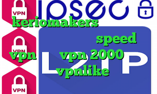 keriomakers تیک تاک احمد ذوقی دانلود کانکشن speed vpn خرید vpn 2000 دانلود اپلیکیشن vpnlike اندروید