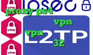 proxy ps4 خرید وی پی ان از کشور گرجستان vpn ترید خرید vpn قدرتمند دانلود کانکشن سیسکو 32 بیتی