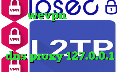 آدرس wevpn دانلود کانکشن کریو برای کامپیوتر ارزش سهام عدالت امروز دانلود کانکشن کریو میکر dns proxy 127.0.0.1