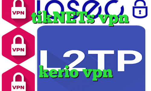 سایت tikNETs vpn تیک تاک حمیدرضا فیلترشکن واتساپ فیلتر شکن فانوس خرید سرور kerio vpn