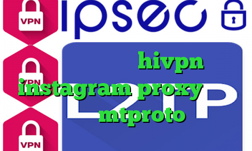 چ فیلترشکنی برای تلگرام استفاده کنیم دانلود کانکشن hivpn instagram proxy ویروس قطع کانکشن mtproto پرسرعت
