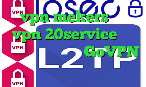 vpn mekers خرید vpn 20service کاهش پینگ از طریق مودم GoVPN فیلترشکن نسخه قدیمی