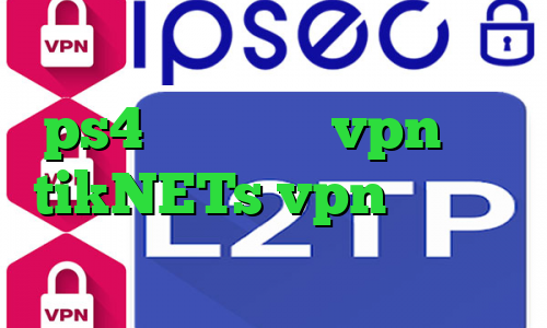 دانلود نتورک کانکشن اموزش پروکسی ps4 آی پی ثابت vpn سایت tikNETs vpn کرونا در چین