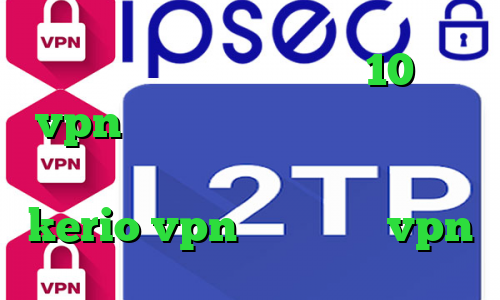 دانلود کانکشن درسانت نسخه 10 خرید vpn پرسرعت برای کامپیوتر رایگان فیلترشکن گوشی کجاست خرید سرور kerio vpn طریقه خرید vpn