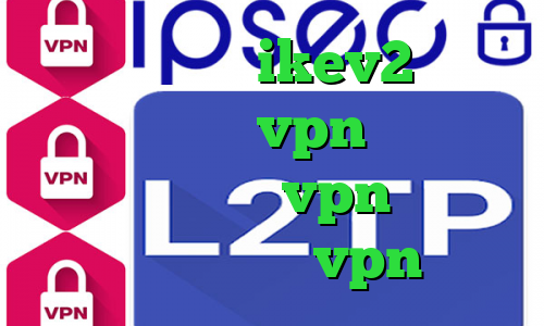 خرید وی پی ن ikev2 ای پی کشور چین خرید vpn کاسپین نت کانکشن هوشمند vpn دانلود کانکشن پارس vpn