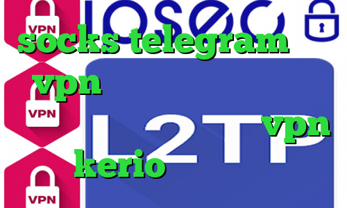 socks telegram خرید vpn یک روزه دانلود کانکشن جدید کریو خرید فیلترشکن vpn kerio گو وی پی ان