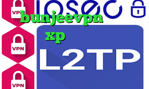 bunjeevpn کانکشن ویندوز xp تیک تاک سکسی تیک تاک باحال خرید آی پی استاتیک آسیاتک